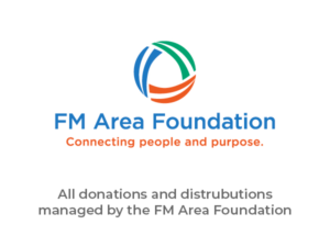 All donations and distrubutions managed by the FM Area Foundation
